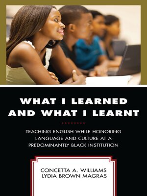 cover image of What I Learned and What I Learnt